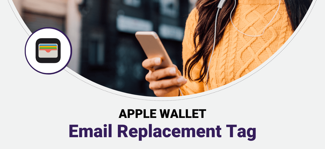 Apple Wallet Email Replacement Tag - TicketSignup
