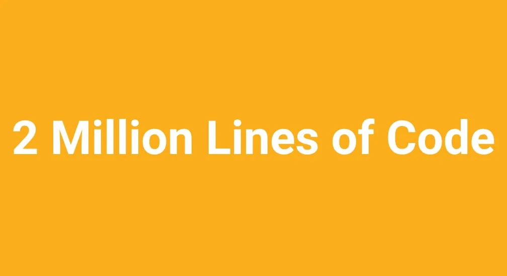 2 Million Lines of Code