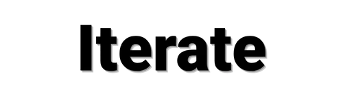 Iterate