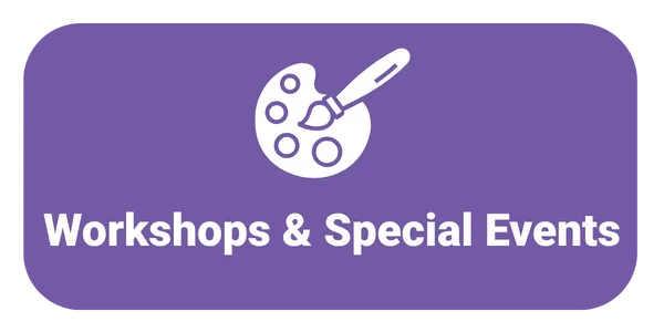 Workshops & Special Events