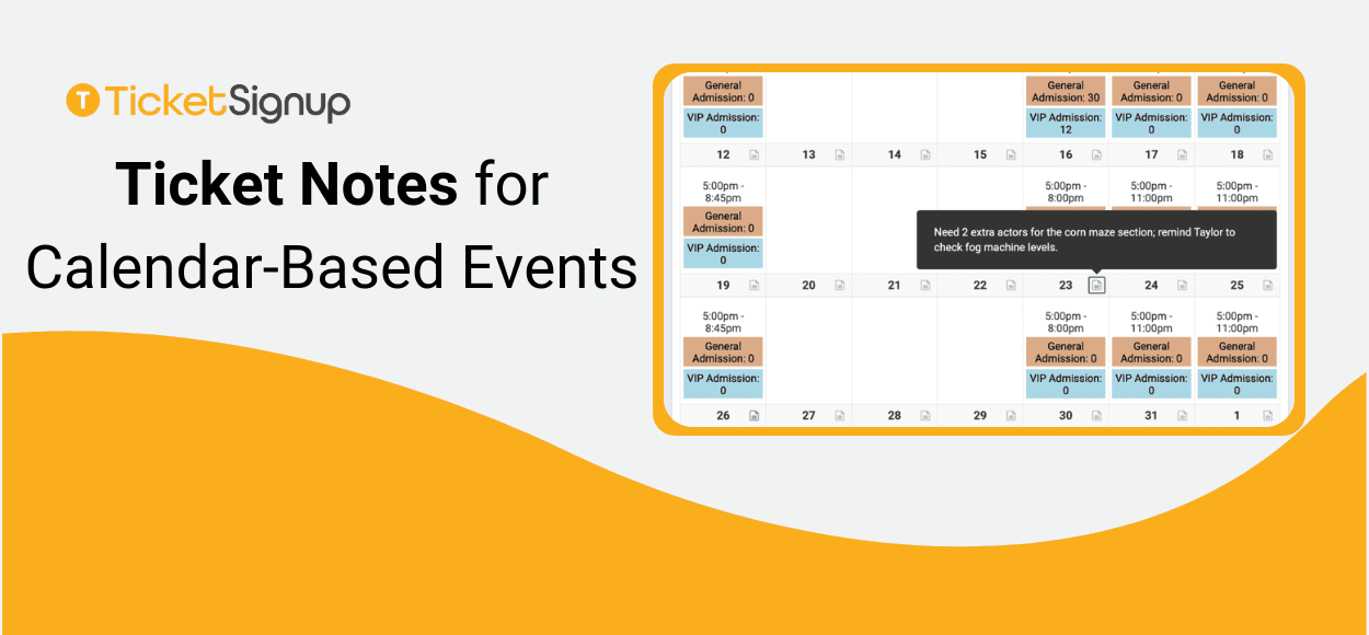 Ticket Notes for Calendar-Based Events - TicketSignup