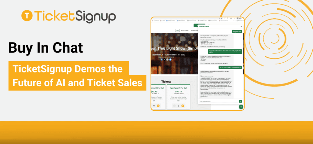 Buy In Chat: TicketSignup Demos the Future of AI and Ticket Sales ...