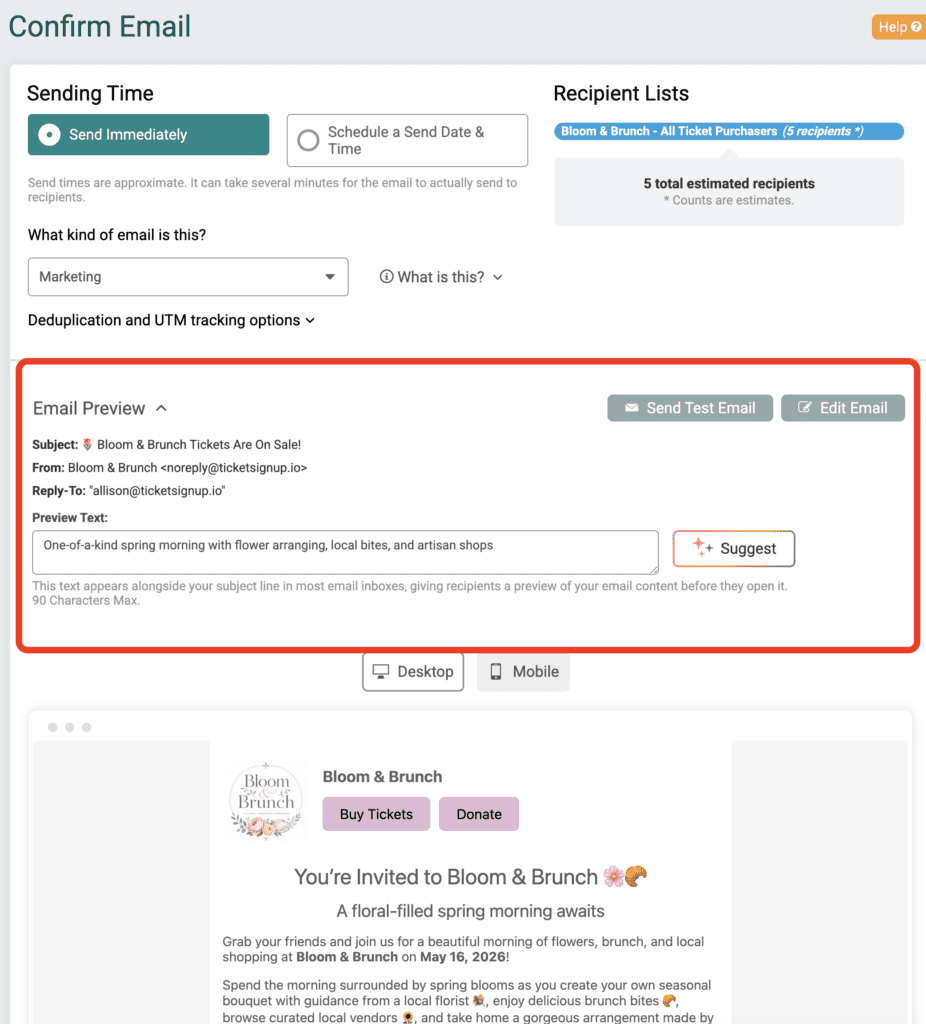TicketSignup's free and unlimited Email Marketing now lets you customize email preview text for every send.